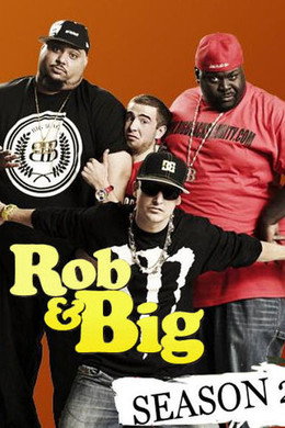 Rob & Big