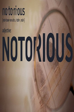 Notorious