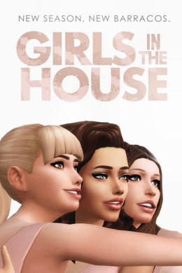 Girls in the House