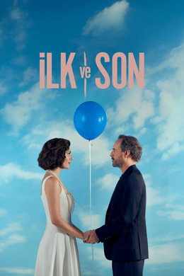 İlk ve Son