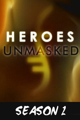 Heroes Unmasked