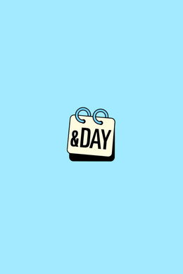 &DAY