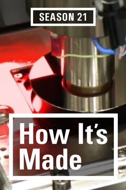 How It's Made