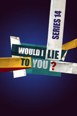 Would I Lie to You?