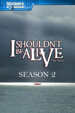 I Shouldn't Be Alive