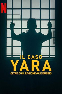 Il caso Yara: oltre ogni ragionevole dubbio
