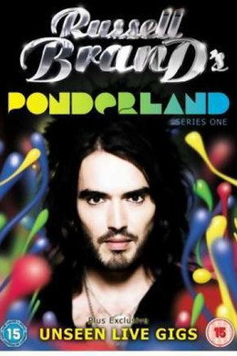 Russell Brand's Ponderland