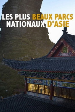 Geheimnisse Asiens - Die schönsten Nationalparks