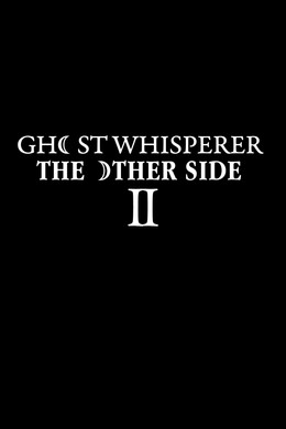 Ghost Whisperer: The Other Side