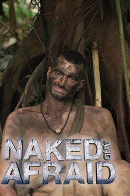 Naked and Afraid