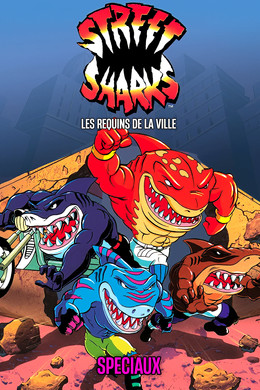 Street Sharks