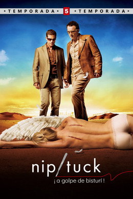 Nip/Tuck, a golpe de bisturí