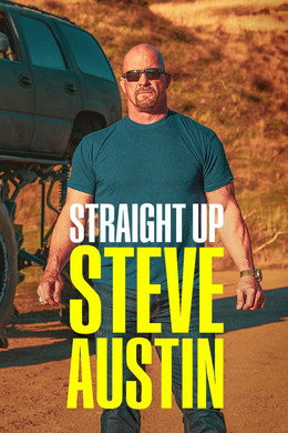 Straight Up Steve Austin