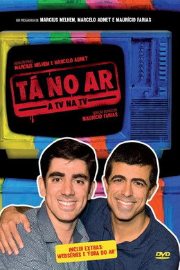 Tá no Ar: A TV na TV