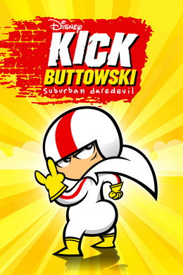 Kick Buttowski: Hrdina předměstí