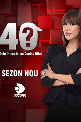 40 de întrebări cu Denise Rifai