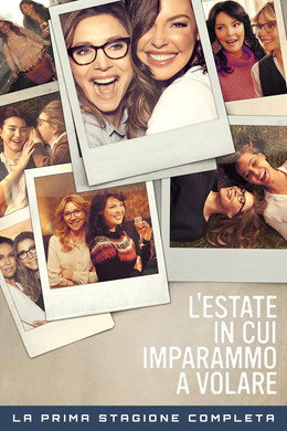 L'estate in cui imparammo a volare