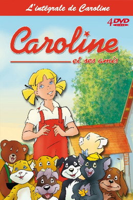 Caroline et ses amis