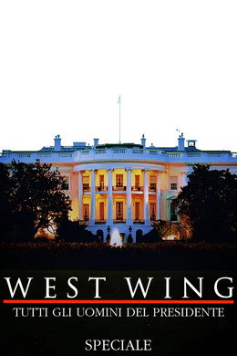 West Wing - Tutti gli uomini del Presidente