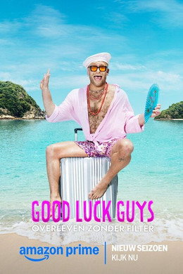 Good Luck Guys: Overleven Zonder Filter