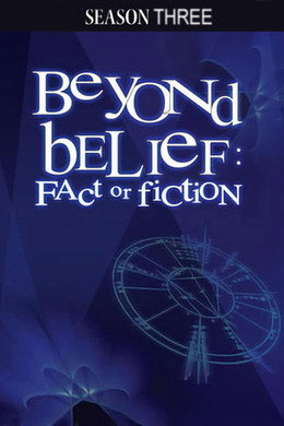 Beyond Belief: Fact or Fiction
