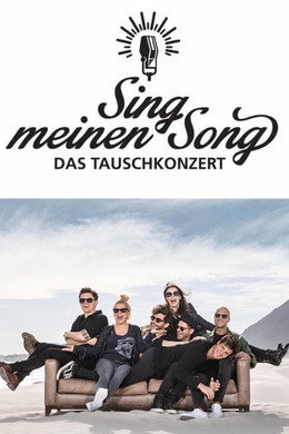 Sing meinen Song – Das Tauschkonzert