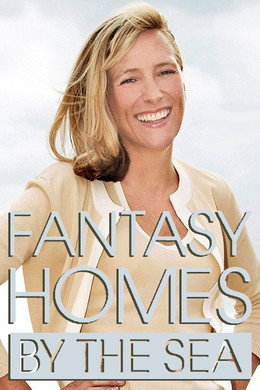 Fantasy Homes by the Sea