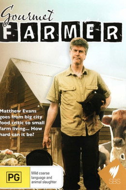 Gourmet Farmer