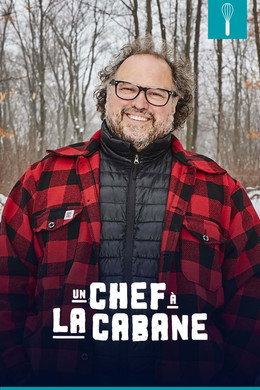 Un chef à la cabane