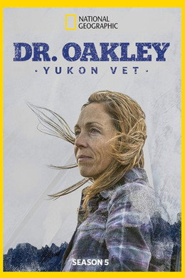 Dr. Oakley, Yukon Vet