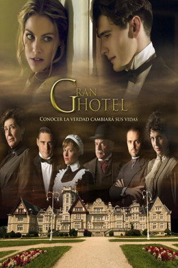 Grand Hotel - Intrighi e Passioni