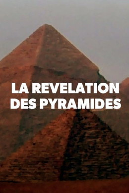 La Révélation des Pyramides