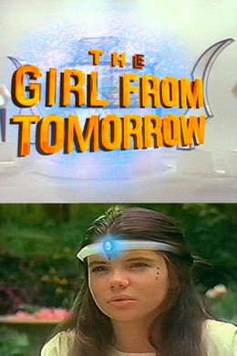 The Girl from Tomorrow