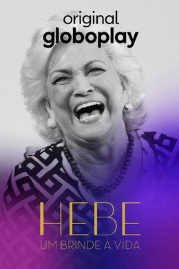 Hebe: Um Brinde à Vida