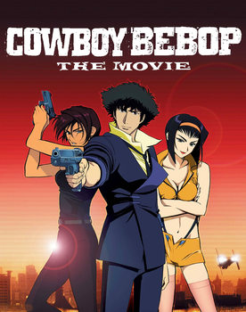 Cowboy Bebop: The Movie poster