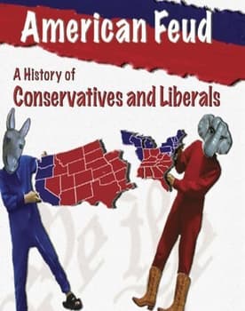 American Feud: A History of Conservatives and Liberals poster