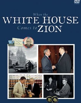 When the White House Comes to Zion poster