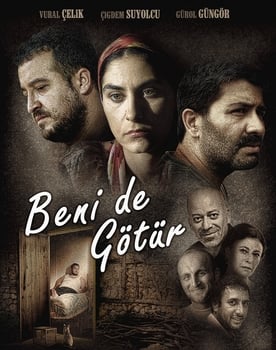 Beni de Götür poster