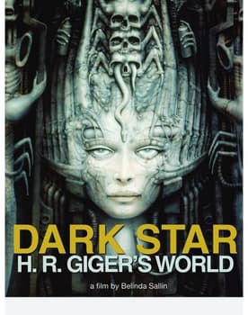 Dark Star: H. R. Giger's World poster