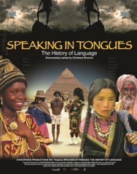 Speaking in Tongues: The History of Language poster