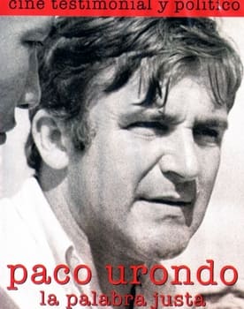 Paco Urondo, la palabra justa poster