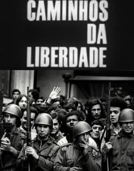 Caminhos da Liberdade poster