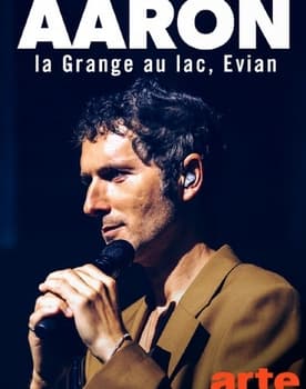 Aaron - La Grange au lac, Évian poster