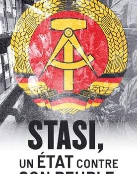 Stasi, un État contre son peuple poster