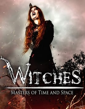 Witches: Masters of Time and Space poster