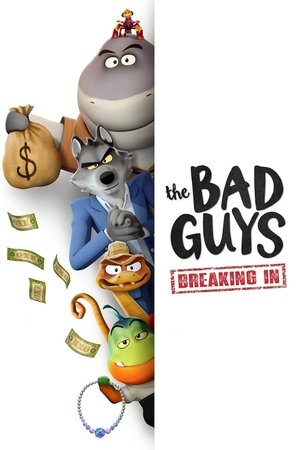 Póster de la serie The Bad Guys: Breaking In