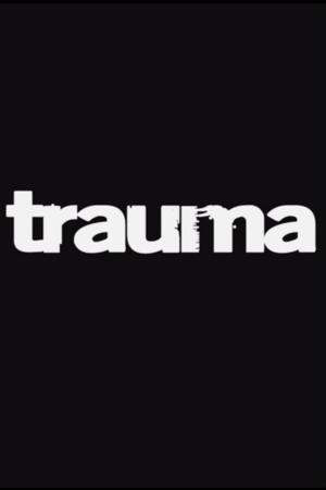 Póster de la película Trauma