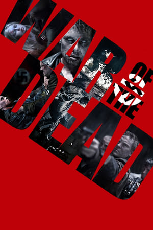 War of the Dead Streaming VF VOSTFR