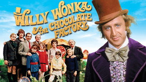 Willy Wonka & the Chocolate Factory