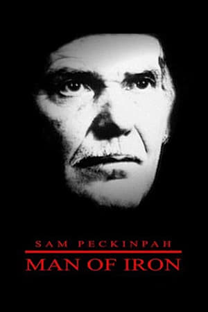 Póster de la película Sam Peckinpah: Man of Iron